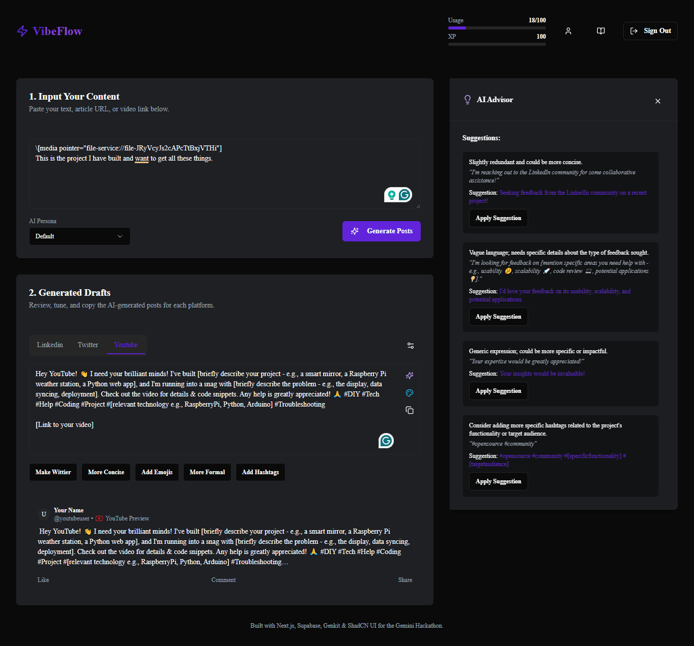 VibeFlow Dashboard Screenshot showing content input, generated drafts, and AI advisor
